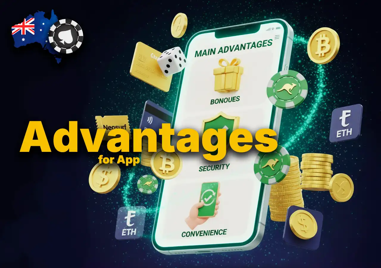 Main advantages of the Casino App for Australian users